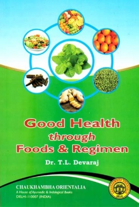 Good Health Through Food & Regimen