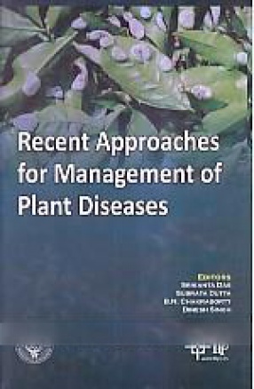 Recent Approaches for Management of Plant Diseases