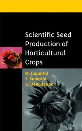 Scientific Seed Production of Horticultural Crops