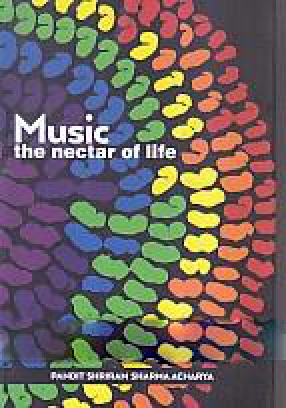 Music: The Nectar of Life