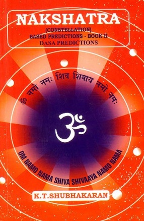 Nakshatra: Constellation (Based Predictions - Book II Dasa Predictions)