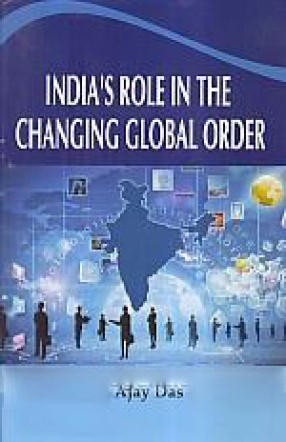 India's Role in The Changing Global Order