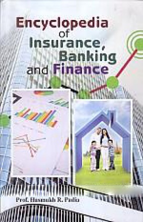 Encyclopedia of Iinsurance, Banking and Finance (In 5 Volumes)