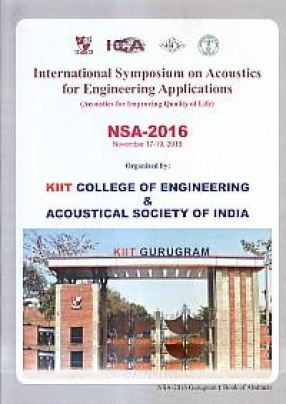 International Symposium on Acoustics: Acoustic for Improving Quality of Life: NSA-2016