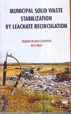 Municipal Solid Waste Stabilization by Leachate Recirculation