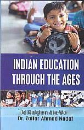 Indian Education Through The Ages