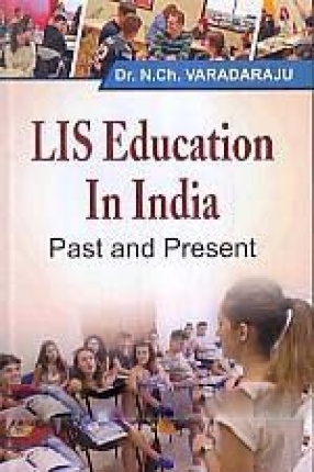 LIS Education in India: Past and Present