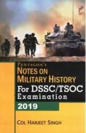Pentagon`s Notes on Military History for DSSC/TSOC Examination 2019