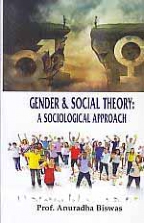 Gender & Social Theory: A Sociological Approach