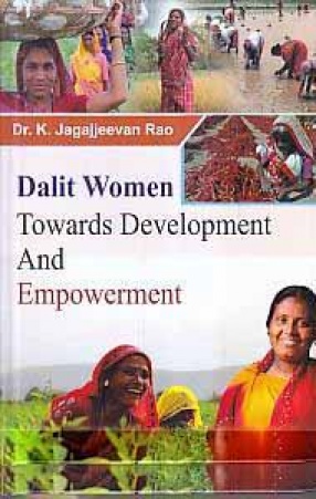 Dalit Women Towards Development and Empowerment