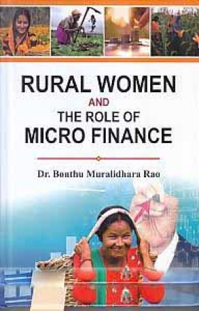 Rural Women and The Role of Micro Finance