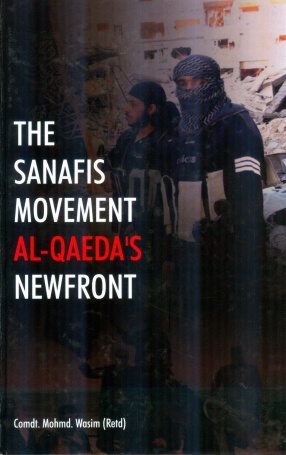 The Sanafis Movement Al-Qaeda's Newfront