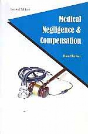 Lawmann's Law Relating to Medical Negligence & Compensation