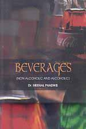 Beverages: Non Alcoholic and Alcoholic