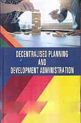 Decentralised Planning and Development Administration