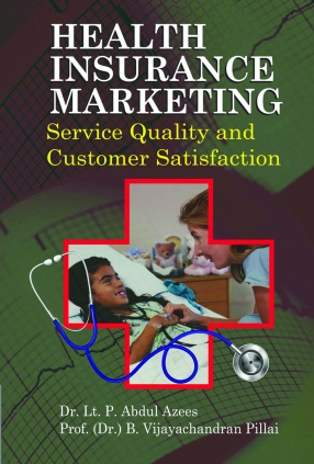 Health Insurance Marketing: Service Quality and Customer Satisfaction