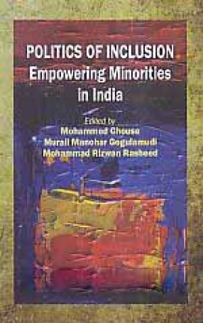 Politics of Inclusion: Empowering Minorities in India