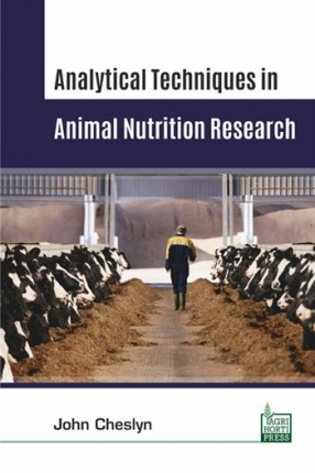 Analytical Techniques in Animal Nutrition Research