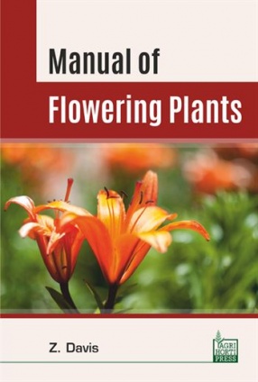 Manual of Flowering Plants