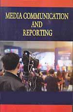Media Communication and Reporting