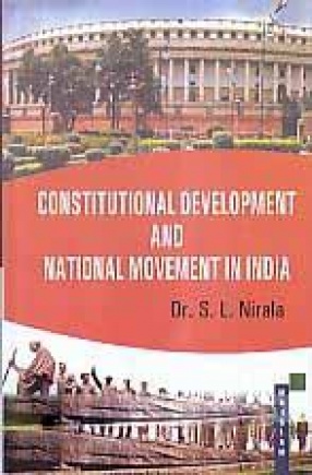 Constitutional Development and National Movement in India