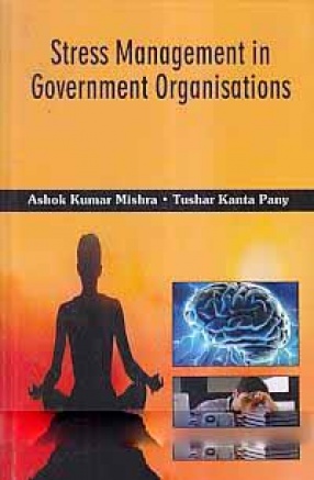 Stress Management in Government Organisations