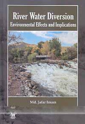 River Water Diversion: Environmental Effects and Implications