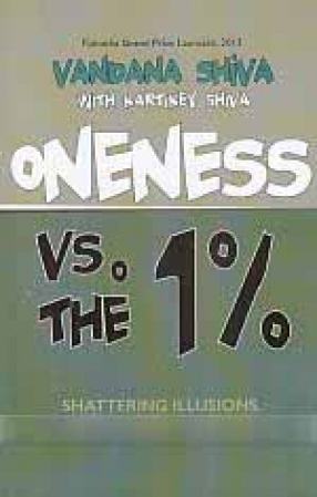Oneness vs. the 1%: Shattering Illusions, Seeding Freedom