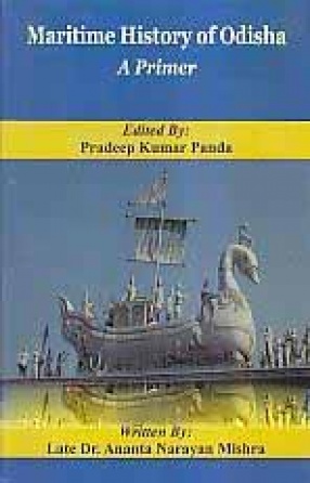 Maritime History of Odisha: A Primer