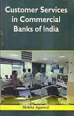 Customer Services in Commercial Banks of India