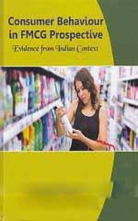 Consumer Behaviour in FMCG Prospective: Evidence from Indian Context