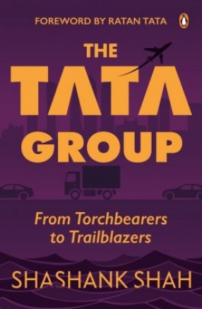 The Tata Group: From Torchbearers to Trailblazers