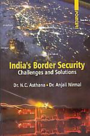 India's Border Security: Challenges and Solutions