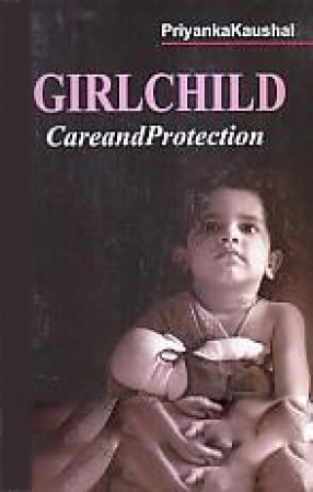 Girl Child: Care and Protection