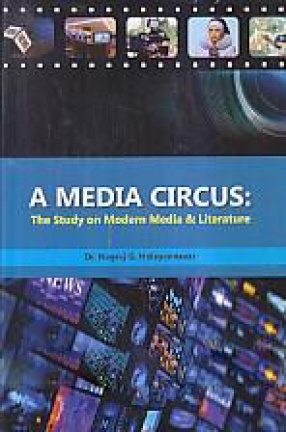 A Media Circus: The Study on Modern Media and Literature