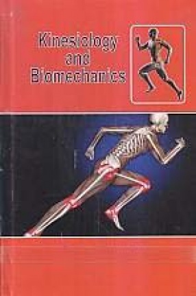 Kinesiology and Biomechanics