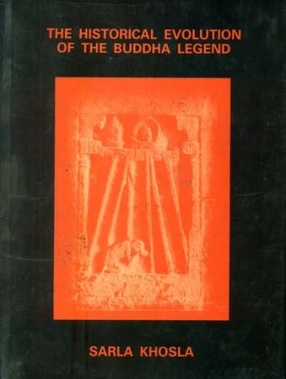 The Historical Evolution of The Buddha Legend: An Old and Rare Book