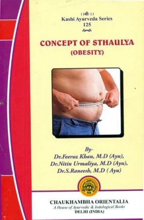 Concept of Sthaulya (Obesity)