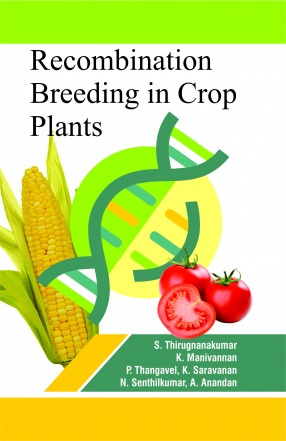 Recombination Breeding in Crop Plants