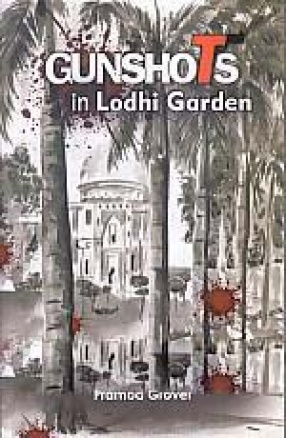Gunshots in Lodhi Garden