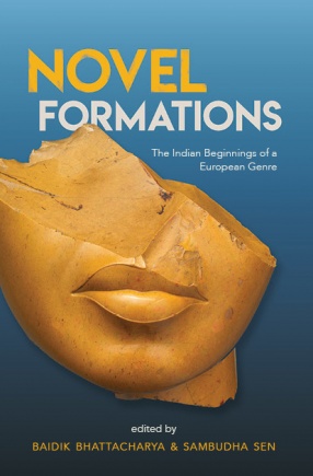 Novel Formations: The Indian Beginning of a European Genre