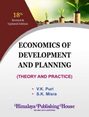 Economics of Development and Planning: Theory and Practice