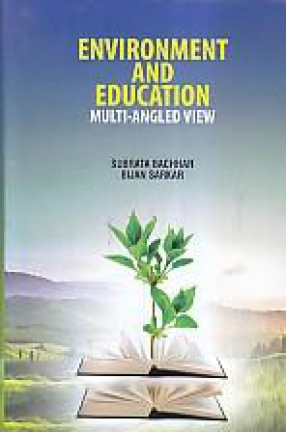 Environment and Education: Multi-Angled View