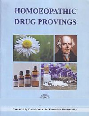 Homoeopathic Drug Provings (In 5 Volumes)