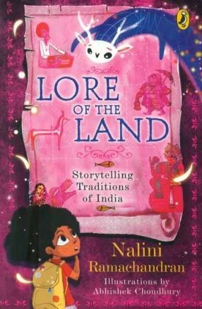 Lore of The Land: Storytelling Traditions of India