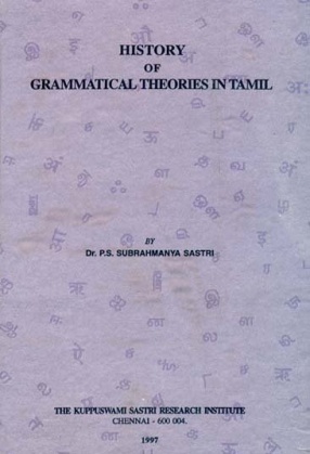 History of Grammatical Theories in Tamil