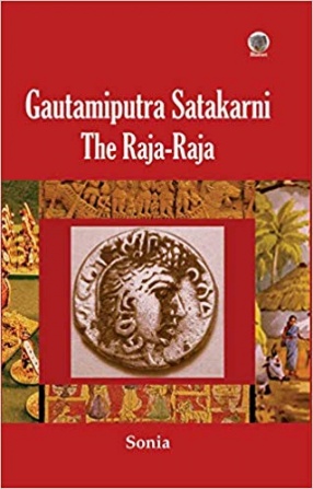  Gautamiputra Satakarni The Raja-Raja