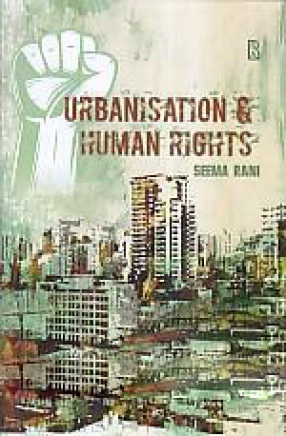 Urbanisation and Human Rights