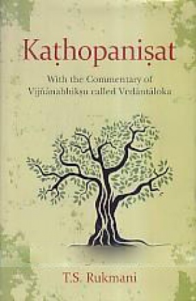 Kathopanisat: With the Commentary of Vijnanabhiksu Called Vedantaloka