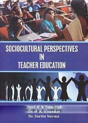 Sociocultural Perspectives in Teacher Education